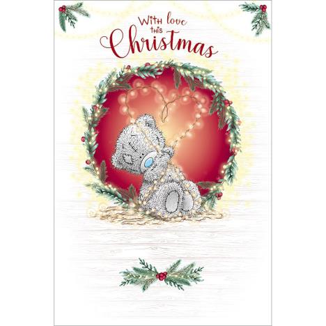 Tatty Teddy Holding Love Heart Lights Me to You Bear Christmas Card £2.49